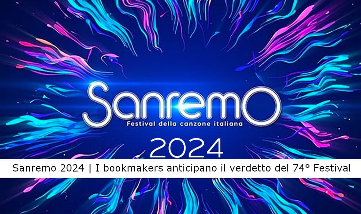 Sanremo 2024 I Bookmakers Svelano Il Vincitore Del 74 Festival La