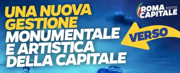 Lega Salvini premier: Una nuova gestione monumentale e artistica della capitale