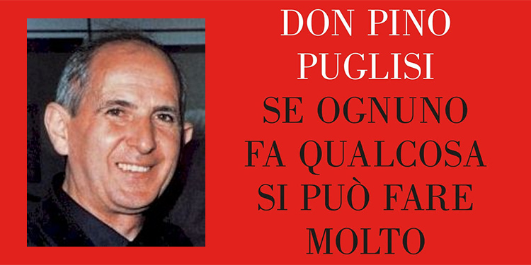 Ricordiamo Don Pino Puglisi, beatificato il 25 maggio 2013