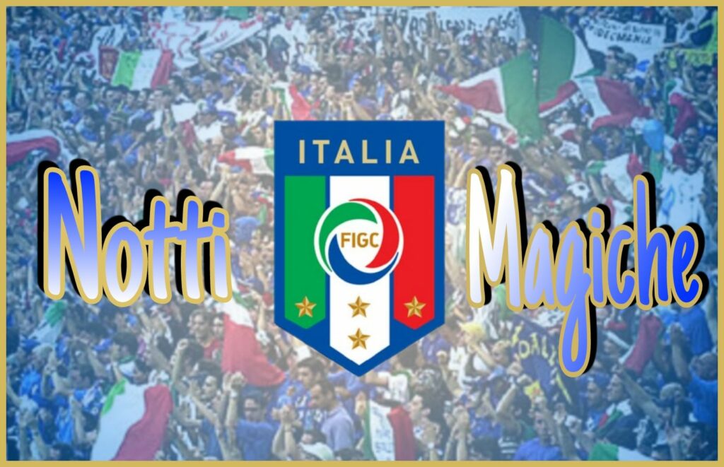 notti magiche