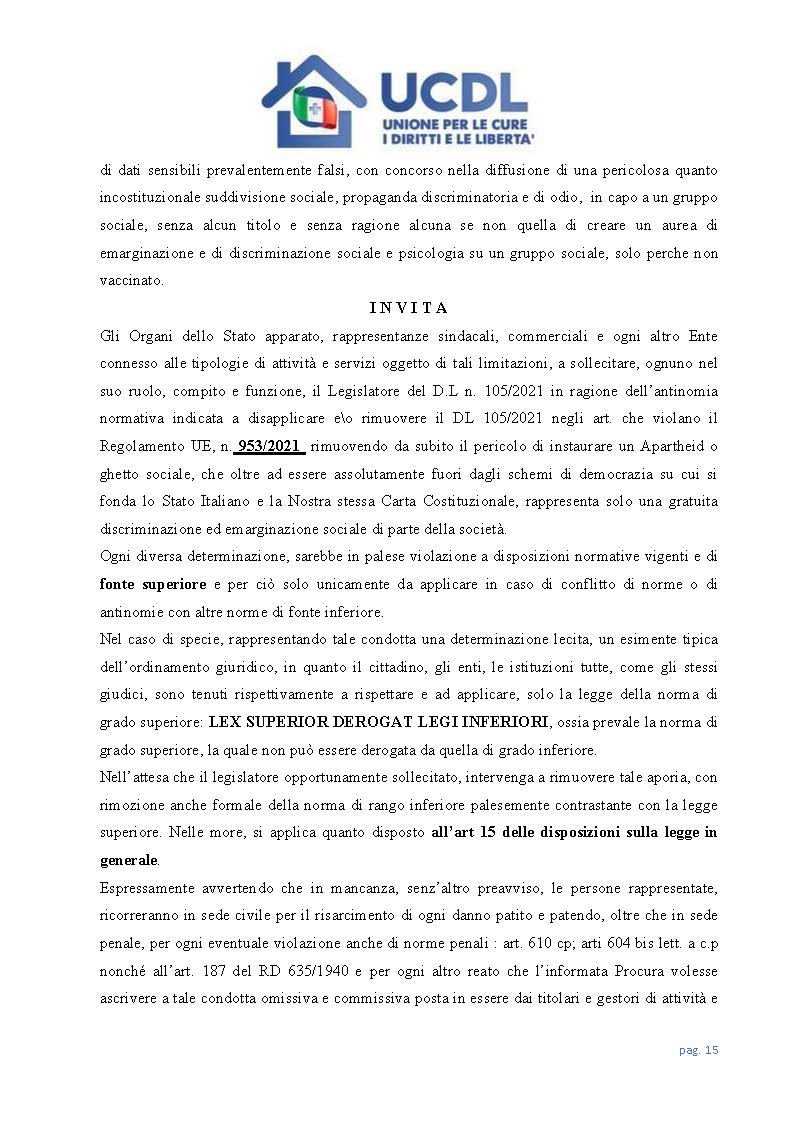 Green Pass sinonimo di discriminazione, diffida dell'UCDL contro la sua applicazione 18 Diffida alla regolare prestazione di servizi e attività Pagina 15