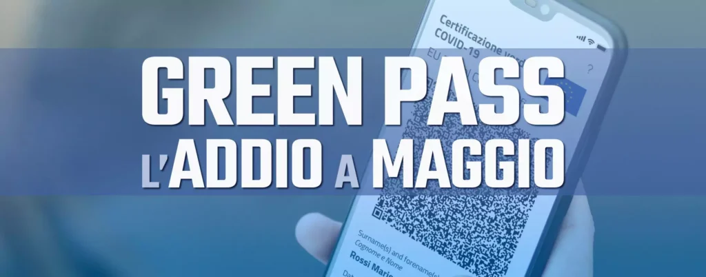 greenpass maggio 2022