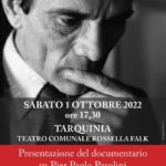 Tarquinia omaggia Pasolini, “Un intellettuale di borgata”