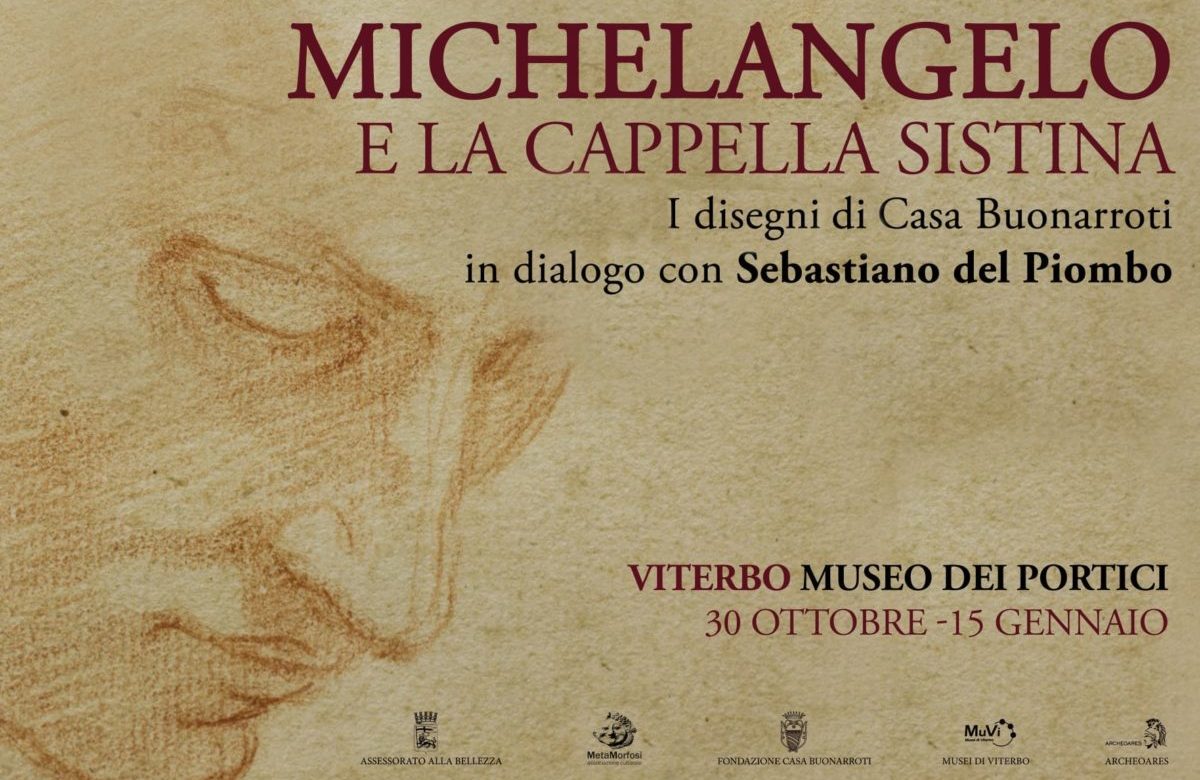 Viterbo – Dal 30 ottobre “Michelangelo in dialogo con Sebastiano del Piombo”