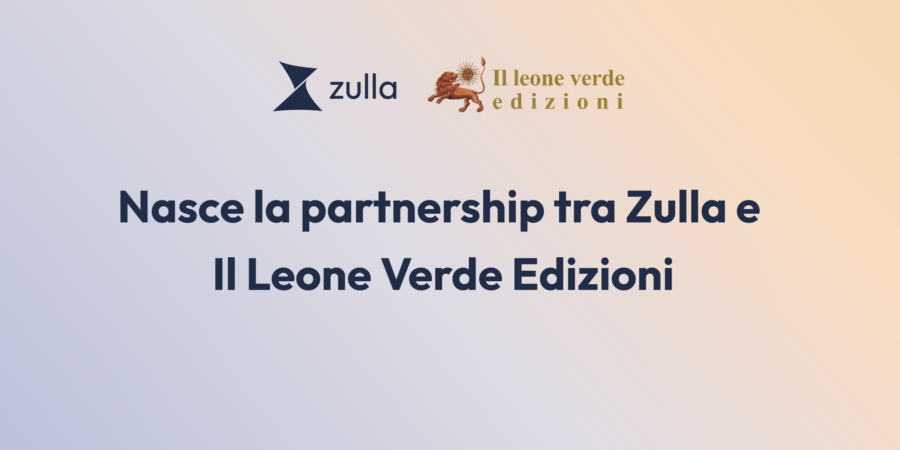 Zulla e Il Leone Verde Edizioni: La partnership