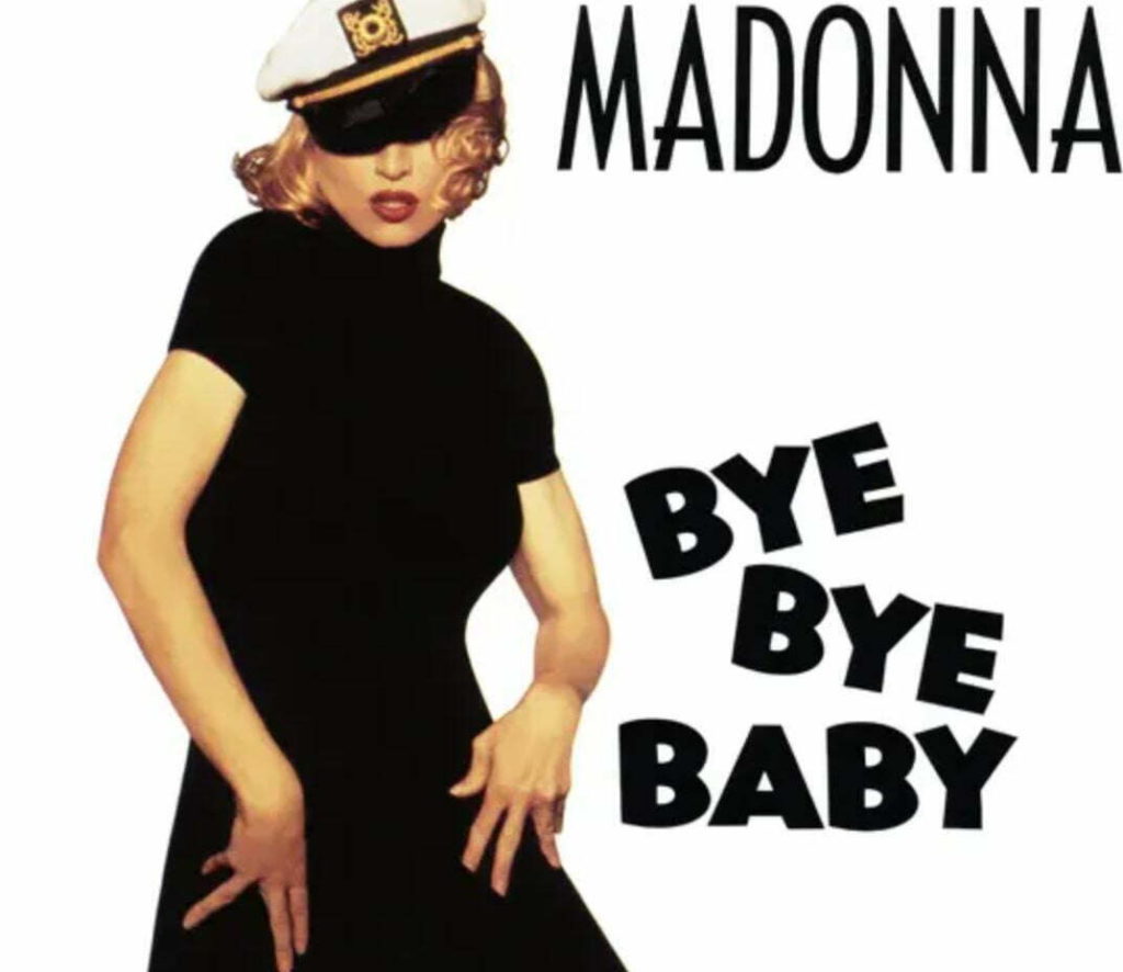 bye bye baby madonna 1