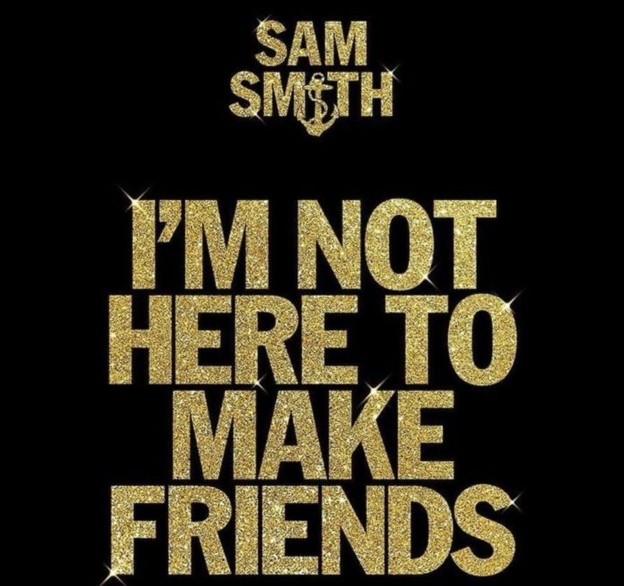 im not here to make friends sam smith 1200x1127 1