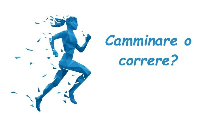 camminare o correre 1