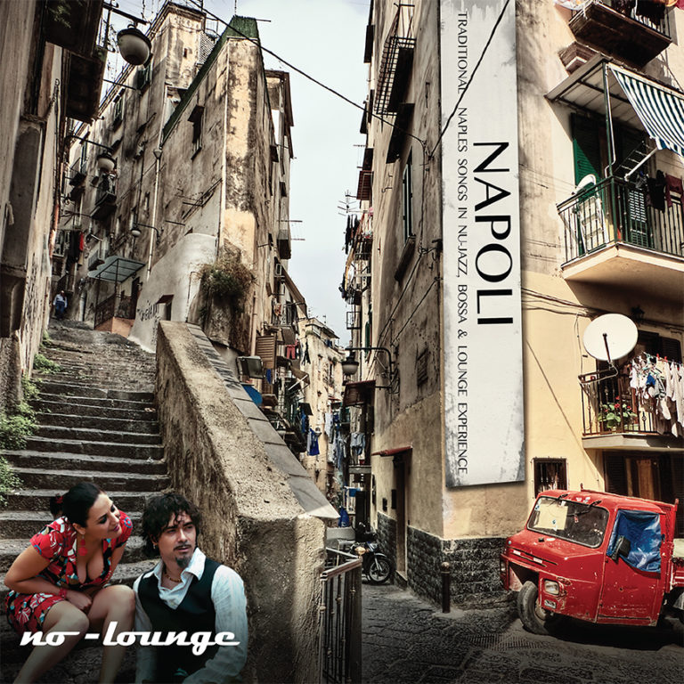 Per il 10° anniversario Alman Music esegue un nuovo mastering di: Napoli Lounge del duo No-Lounge