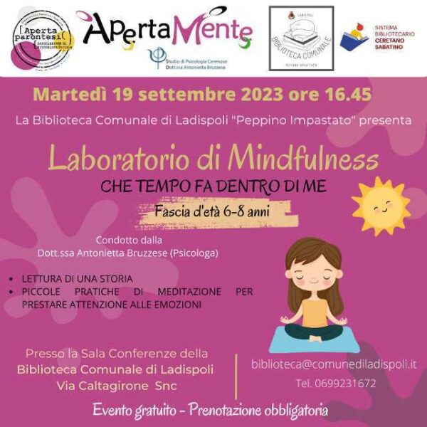 La Biblioteca comunale di Ladispoli avvia “Mindfulness”, un ciclo di incontri per bambini e adulti 1 laboratori biblioteca 600x600.jpg