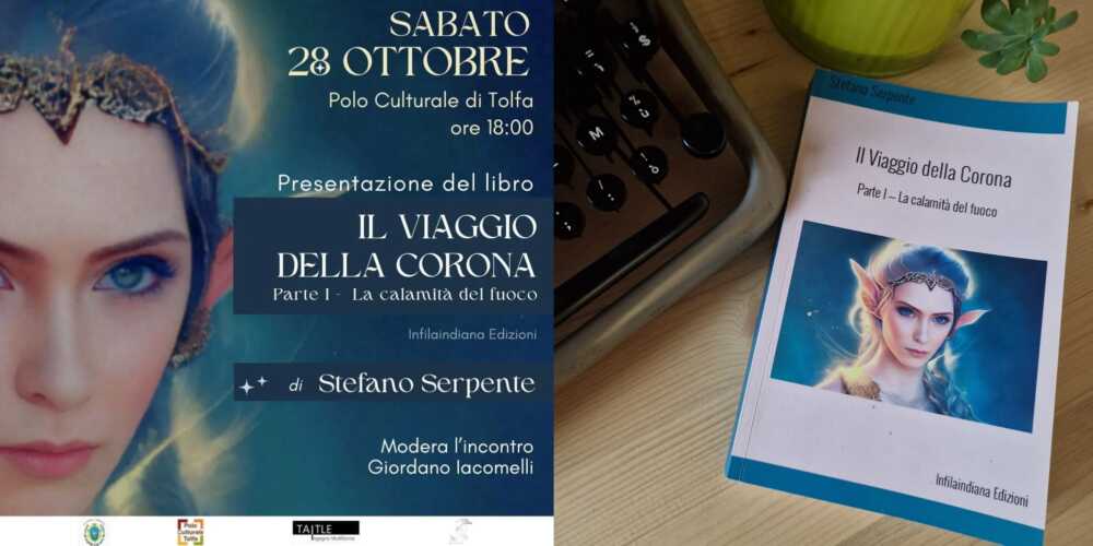 Libri, domani al Polo Culturale di Tolfa protagonista il fantasy di Stefano Serpente 1 libro serpente.jpg