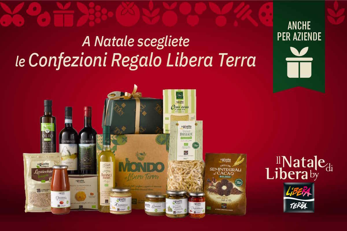 Stufi del solito pacco di Natale? Ecco un’alternativa di altissima qualità e a forte connotazione etica e sociale. 1 Confezioni Regalo LiberaTerra.jpg