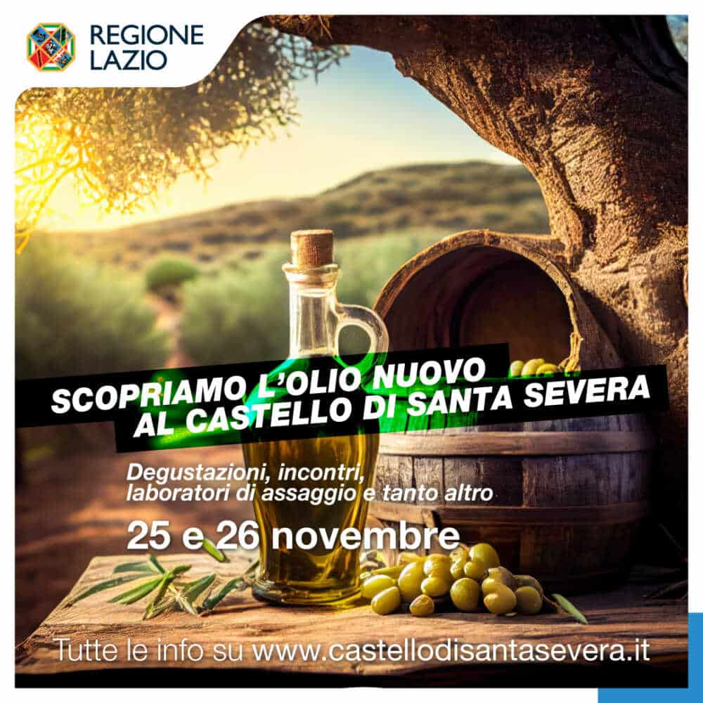 “Scopriamo l’olio nuovo” sabato 25 e domenica 26 novembre al Castello di Santa Severa 1 olio castello santa severa.jpg
