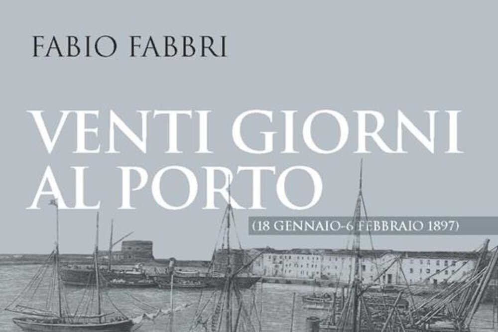 fabio fabbri venti giorni al porto libro civitavecchia.jpg