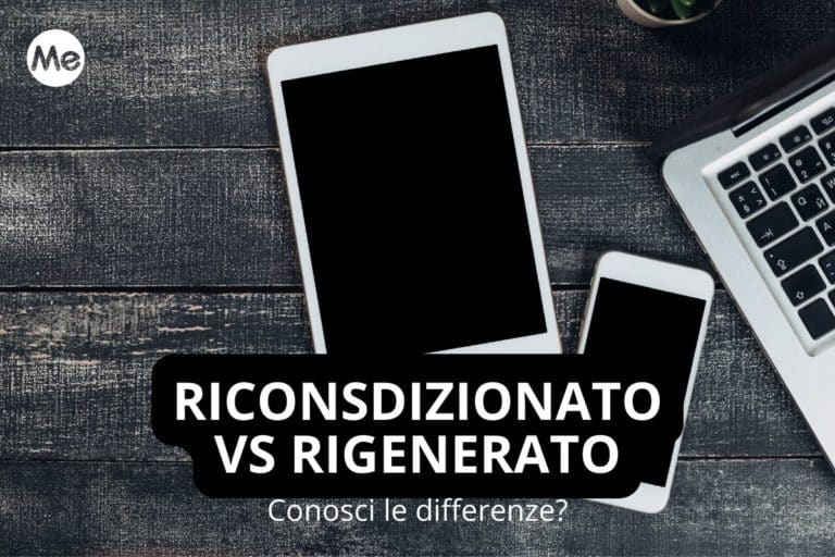 Ricondizionato vs rigenerato.jpg