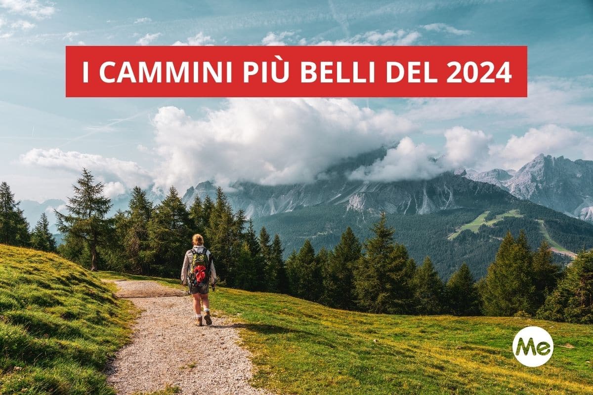 I cammini più belli da fare nel 2024 (anche per i meno esperti) 1 cammini.jpg