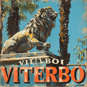 vintage travel poster of VITERBO la citta dei Papi