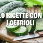 ricette cetrioli 1.jpg