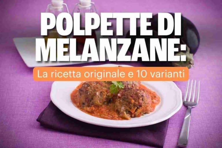 Polpette di melanzane: la ricetta originale e 10 varianti 5 polpette di melanzane 3.jpg