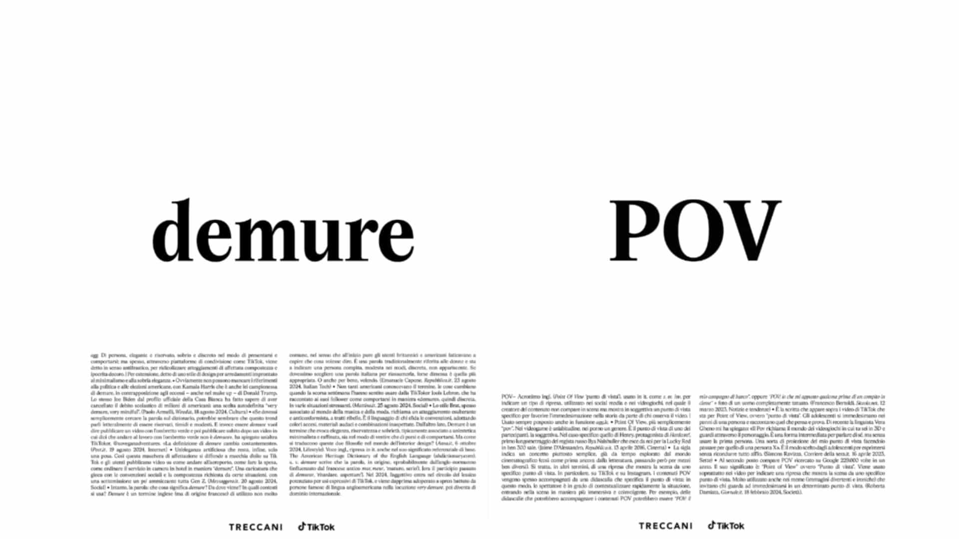 Da Pov a Delulu, lo slang di TikTok sbarca sulla Treccani: «La società cambia, l’italiano pure». Ecco i neologismi 1 demure pov.jpg