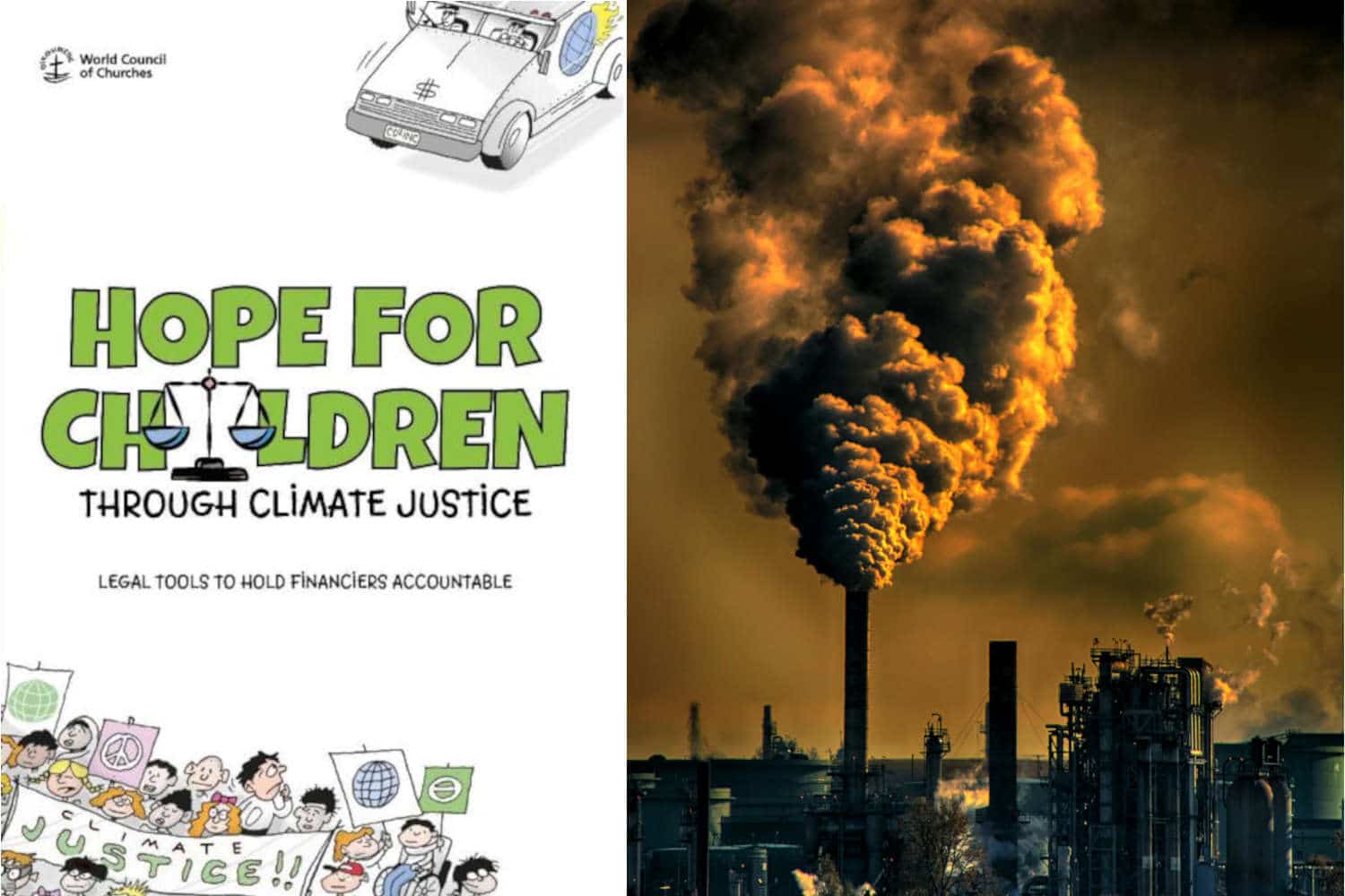 Cristiani di tutto il mondo uniti per proteggere il Pianeta! Il manuale che invita ad agire legalmente contro gli inquinatori 1 Crisi climatica cristiani.jpg